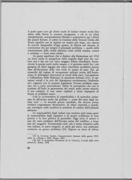 Roma e Venezia nell'irredentismo adriatico (momenti di storia). Conferenza tenuta a Roma il 18 aprile 1968 nel cinquantesimo anniversario della Redenzione